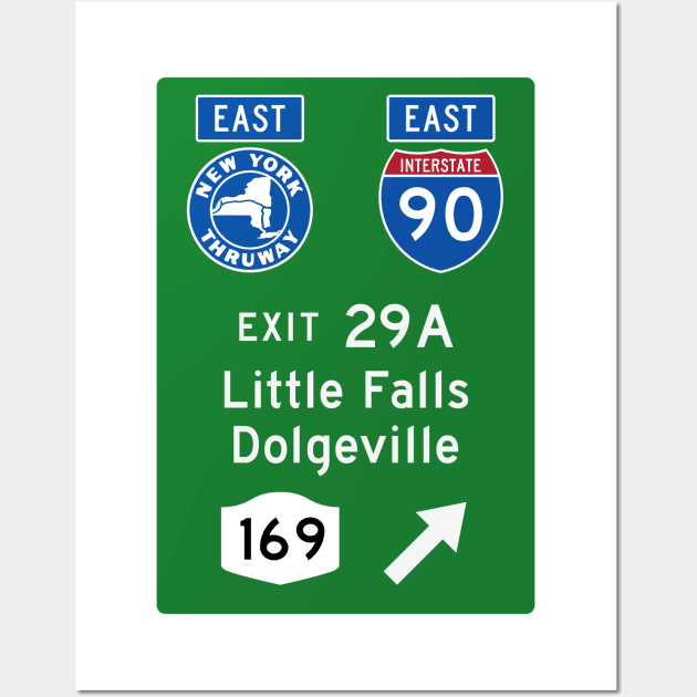 New York Thruway Eastbound Exit 29A: Little Falls Dolgeville Rte 169 Wall Art by MotiviTees